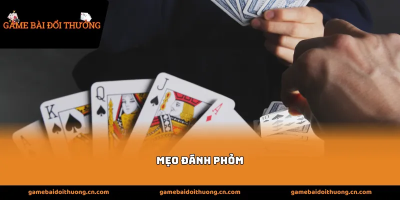 Mẹo Đánh Phỏm